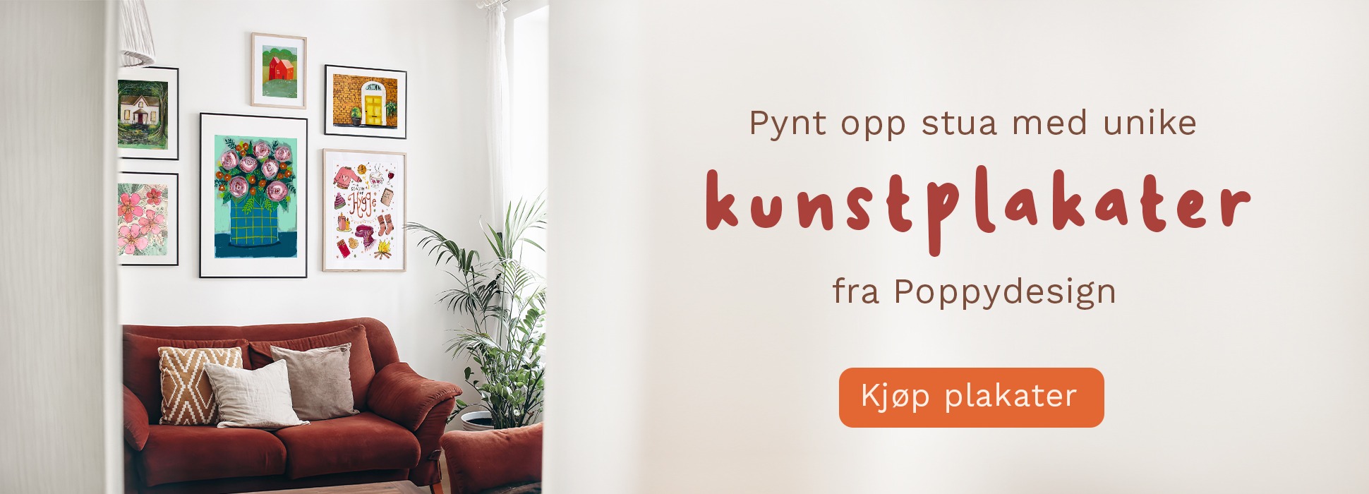 banner med bilde av en koselig stue med plakater av poppydesign på veggen